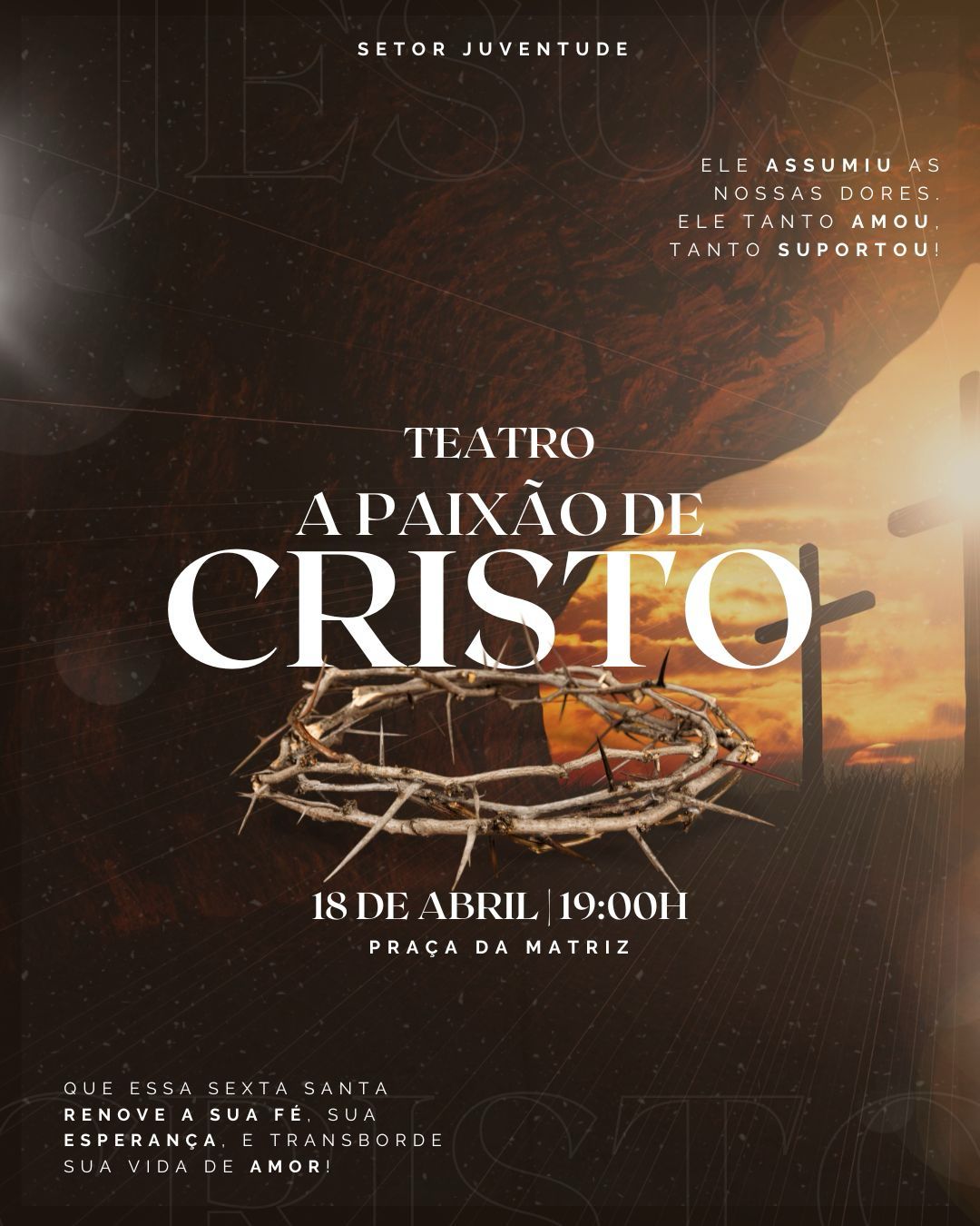 TEATRO A PAIXÃO DE CRISTO